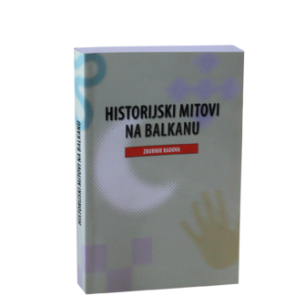 Historijski mitovi na Balkanu